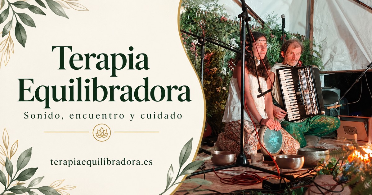 Belén y Teddy · Terapia Equilibradora: sonido, encuentro y cuidado